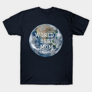 World’s Best Mom T-Shirt